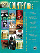2008 Greatest Country Hits piano sheet music cover